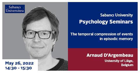Psychology Seminar: Arnaud DArgembeau (University of Li